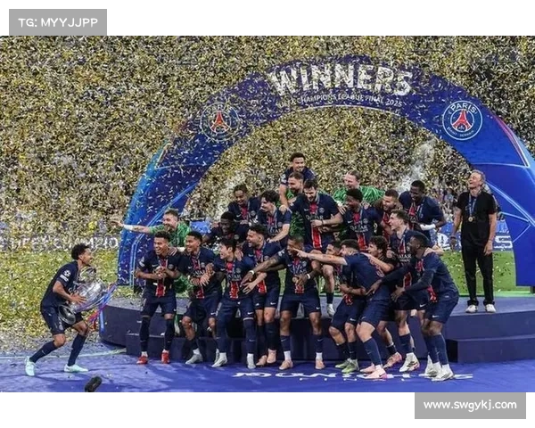 揭秘巴黎圣日耳曼征战欧冠背后的战略布局与关键时刻